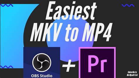 mkv to mp4 adobe|How to Convert MKV to MP4 in Premiere Pro